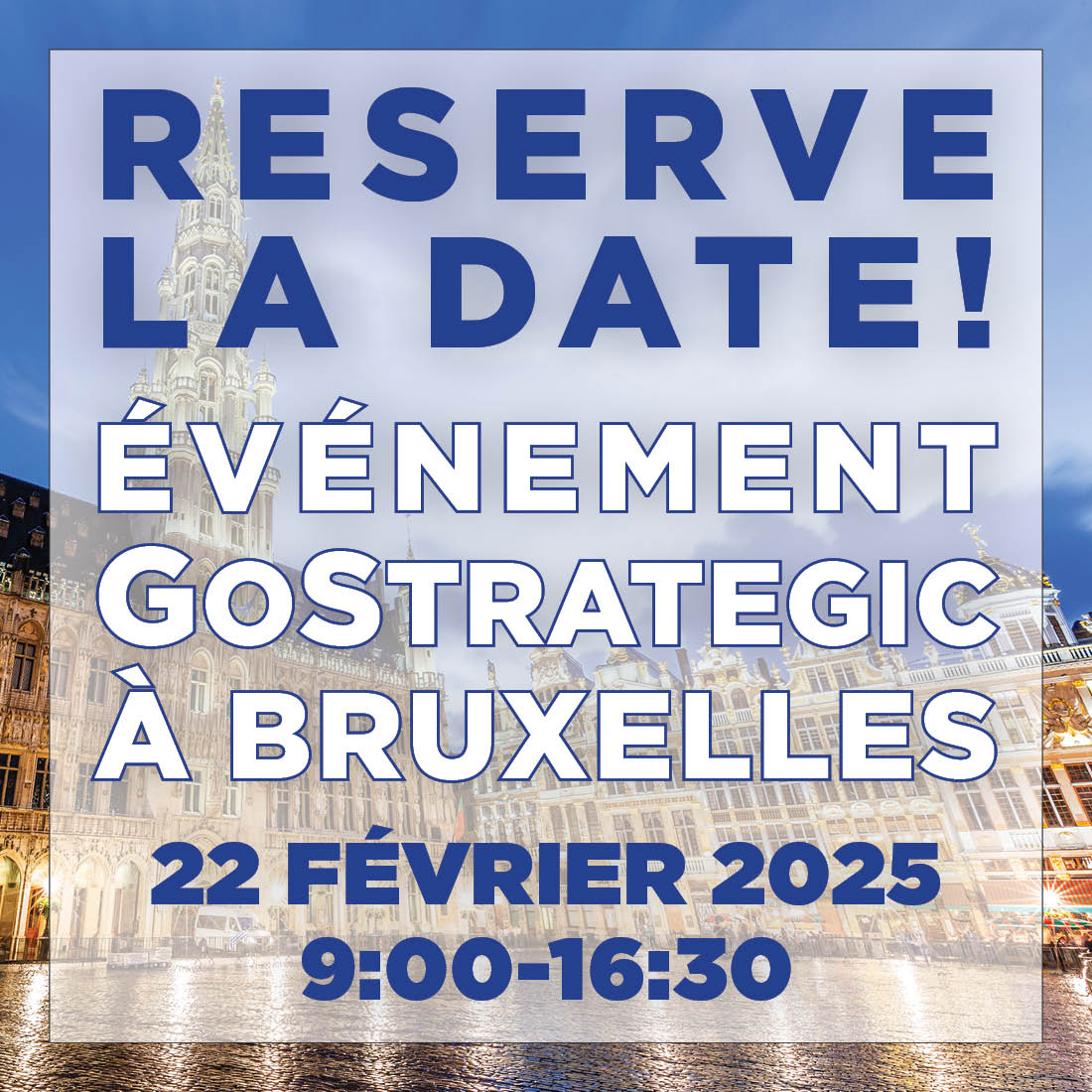 Événement GoStrategic à Bruxelles | 22 février 2025