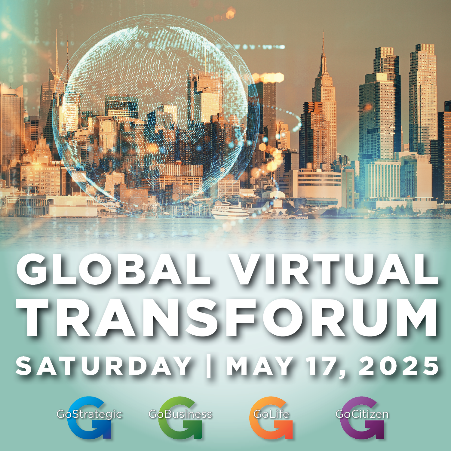 Global Virtual Transforum | May 17, 2025